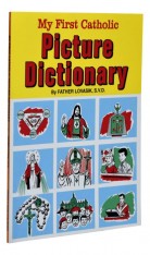 My First Catholic Picture Dictionary